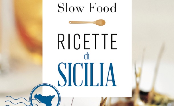 ricette di sicilia slow food